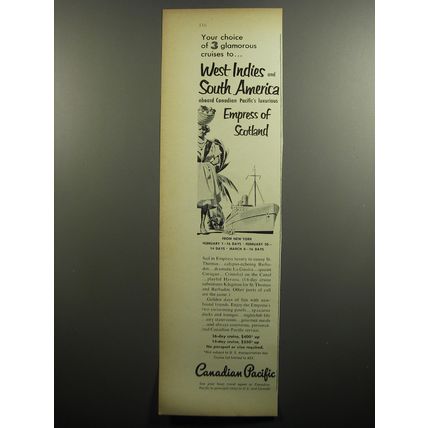 1951 Canadian Pacific Cruise Ad - Your choice of 3 glamorous cruises
