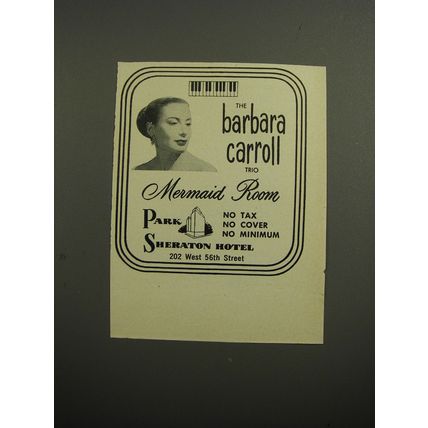 1952 Park Sheraton Hotel Ad - The Barbara Carroll Trio