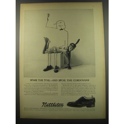 1955 Nettleton Shoes Ad - Spare the toil - and spoil the cordovans