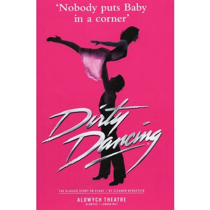 Dirty Dancing The Musical Story On Stage Rare Poster Postcard