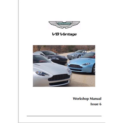 Aston Martin V8 Vantage Workshop Manual Issue 6 2010 PDF