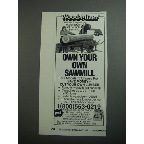 1989 Wood-Mizer Sawmill Ad - Own your own sawmill
