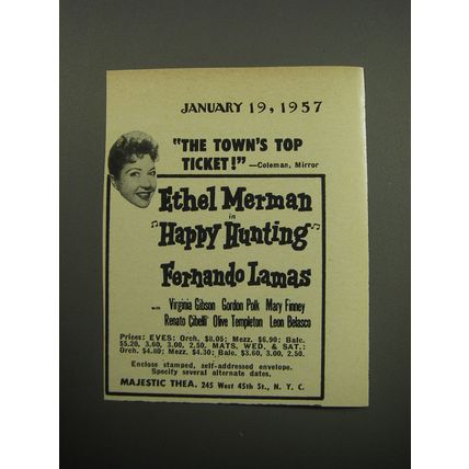 1957 Happy Hunting Play Ad - The town's top ticket!
