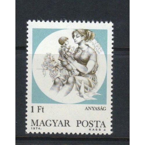 HUNGARY 1974 "MOTHERS" MINT