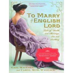 To Marry An English Lord