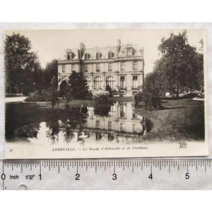 vintage postcard Abbeyville - Le Musée d'Abbeville et de Ponthieu