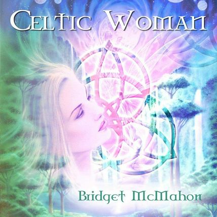 Celtic Woman by Bridget McMahon CD-Audio, 2009