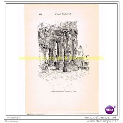 CHARTRES CATHEDRAL, NORTH PORCH, Book Illustration (Print), c1909