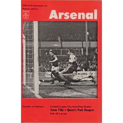 ASTON VILLA v Q PR FOOTBALL LEAGUE CUP SEMI REPLAY 1977
