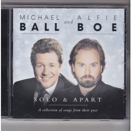 Michael Ball And Alfie Boe : Solo & Apart. (2017) CD Album