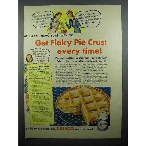 1942 Crisco Shortening Ad - Flaky Pie Crust