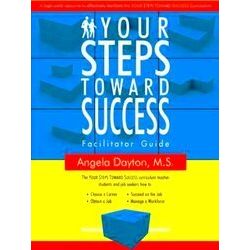 Your Steps Toward Success Facilitator Guide