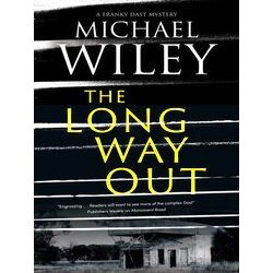 A Franky Dast Mystery-The Long Way Out