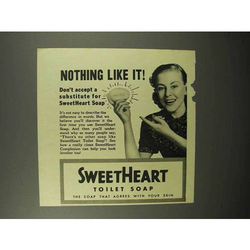 1940 SweetHeart Soap Ad - Nothing Like It