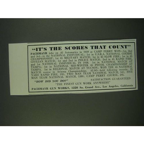1940 Pachmayr Gun Works Ad - It's the scores that count