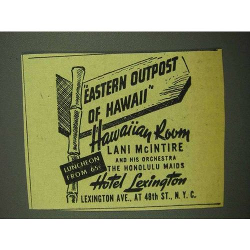1942 Hotel Lexington Ad - Eastern Outpost of Hawaii
