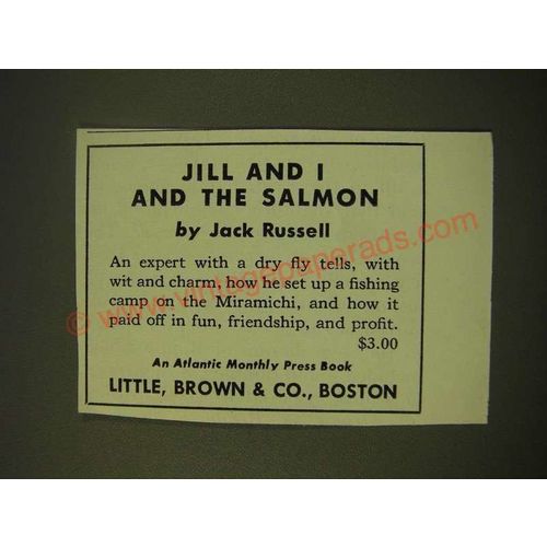 1950 Little, Brown & Company Ad - Jill and I and the Salmon by Jack Russell
