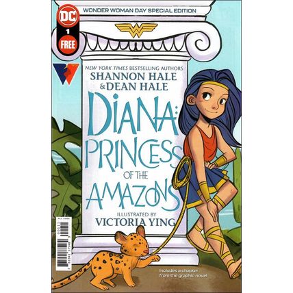 Diana: Princess of the Amazons (2021) #1 DC Comics Wonder Woman ShannonDean Hale