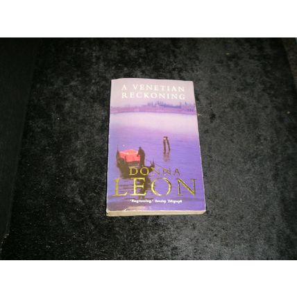 A Venetian Reckoning by Donna Leon