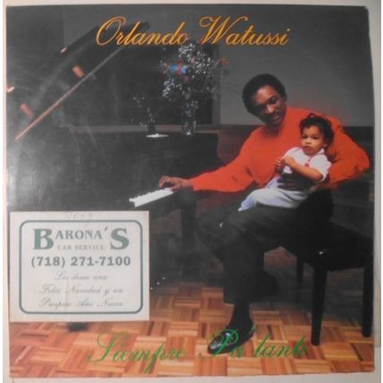 Orlando Watussi - Siempre Pa’ Lante - vinyl LP - Cali Records