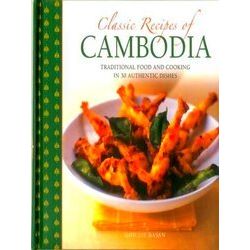 Classic Recipes Of Cambodia