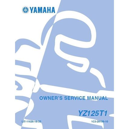 YAMAHA YZ125T1 OWNERS SERVICE MANUAL MOTORCYCLE 259 PAGES IN ENGLISH