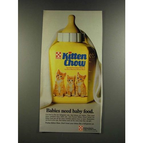 1986 Purina Kitten Chow Ad - Babies Need Baby Food