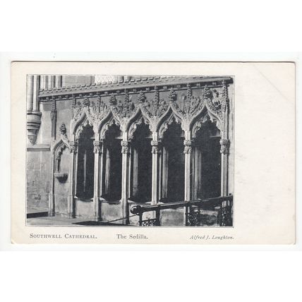 The Sedilla Southwell Cathedral Postcard Alfred J Loughton