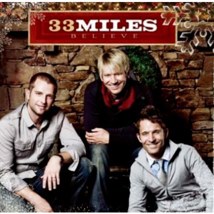 33Miles - Believe CD 2009