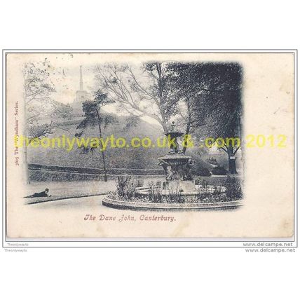 THE DANE JOHN, CANTERBURY, KENT, ENGLAND, 1906, Postcard