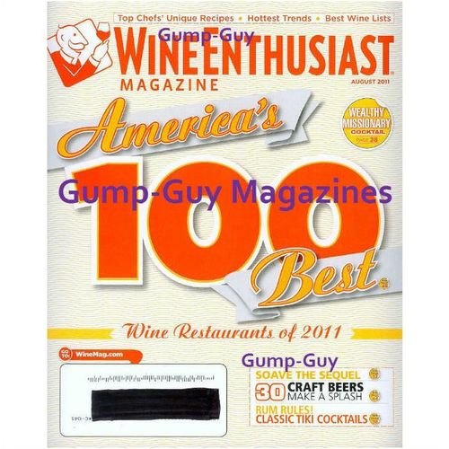 Wine Enthusiast magazine August 2011 Best Win Restaurants unique recipes