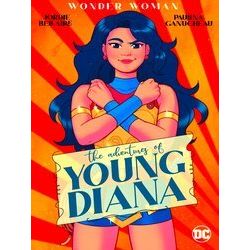 Wonder Woman: The Adventures of Young Diana
