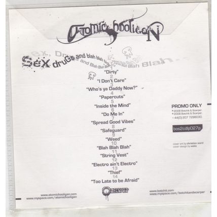 Atomic Hooligan : Sex, Drugs And Blah Blah Blah (2008) PROMO CD Album.