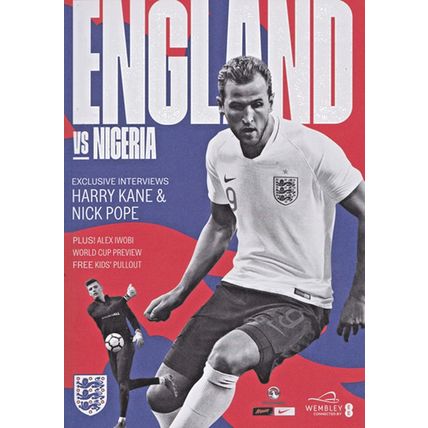 ENGLAND v NIGERIA FRIENDLY INTERNATIONAL WEMBLEY 2018