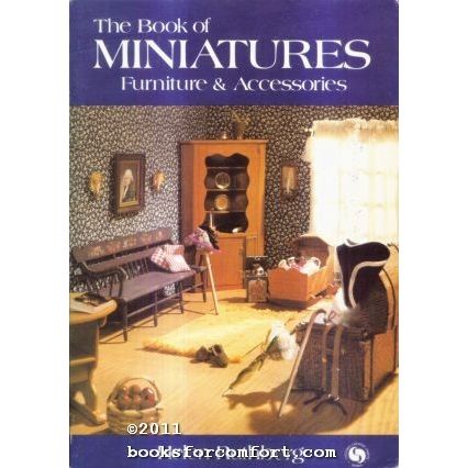Book of Miniatures: Furniture & Accessories