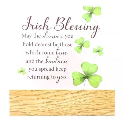Irish Blessing Freestanding Plaque with Sentimental Verse 11 CM Wooden Base