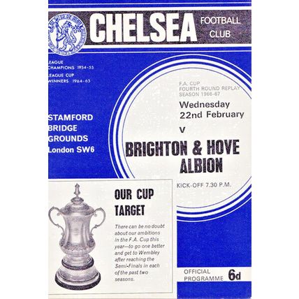 CHELSEA v BRIGHTON & HOVE ALBION FA CUP 4TH ROUND REPLAY 1966/67