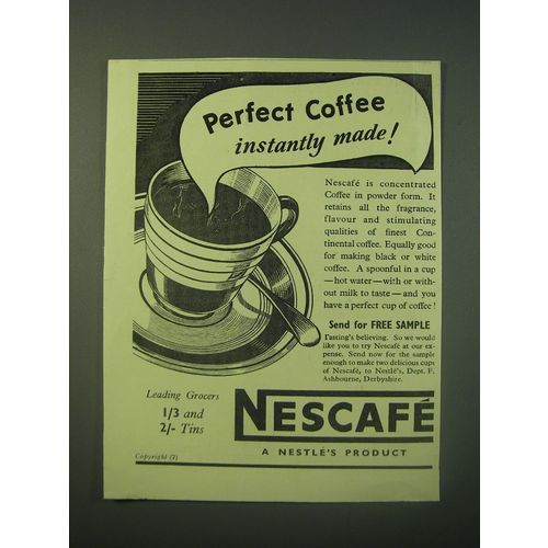1940 Nescafe Coffee Ad - Perfect Coffee instantly made!