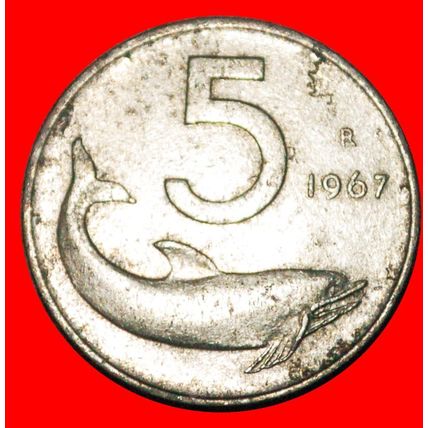 DOLPHIN (1951-2001): ITALY ★ 5 LIRAS 1967R!!! LOW START★NO RESERVE