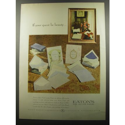 1956 Eaton's Fine Letter Papers Ad - If your quest be beauty