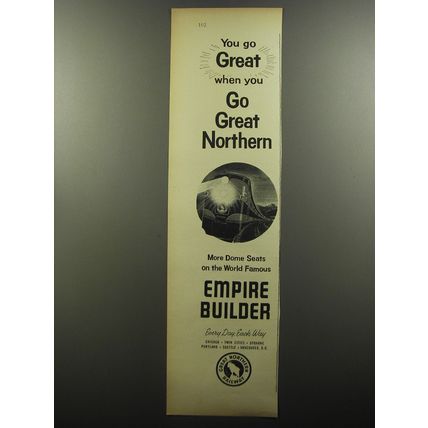 1956 Great Northern Railway Ad - You go great when you go Great Northern