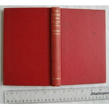 1950 Thy Servant a Dog & Other Dog stories by Rudyard Kipling, illustrated
