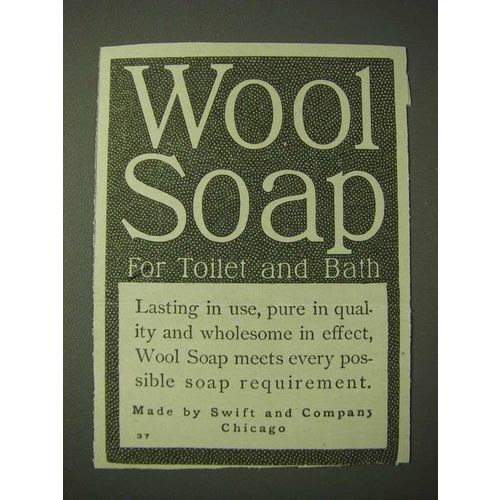1900 Swift & Co. Wool Soap Ad - for Toilet and Bath