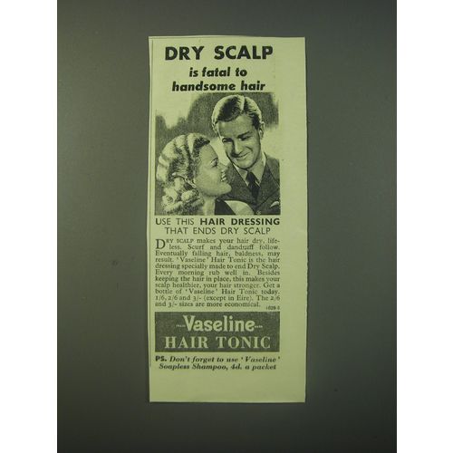 1940 Vaseline Hair Tonic Ad - Dry scalp is fatal to handsome hair