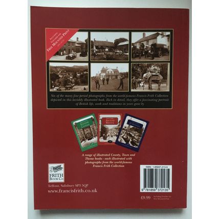 BRITISH LIFE A CENTURY AGO - IMAGES FROM THE FRANCIS FRITH COLLECTION (2000)