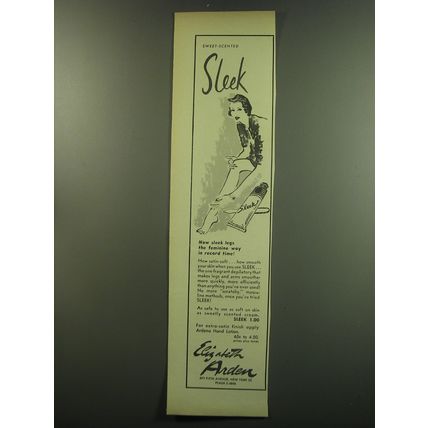 1949 Elizabeth Arden Sleek Depilatory Ad - Now sleek legs the feminine way