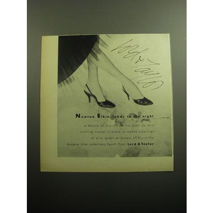 1958 Lord & Taylor Newton Elkin Shoes Ad - Newton Elkin lends to the night