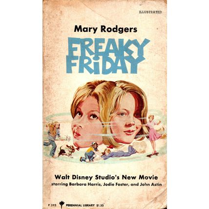 Freaky Friday by Mary Rodgers ( Perennial Library | First Printing | 1977 )