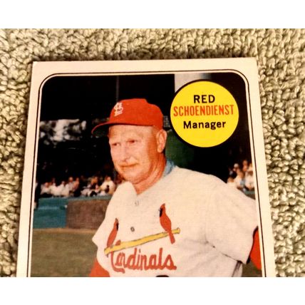 1969 Topps # 462 Red Schoendienst Cardinals Mrg. EX Or Better Shape No Creases