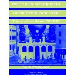 Political Economy of Institutions and Decisions: Public Debt and the Birth of th